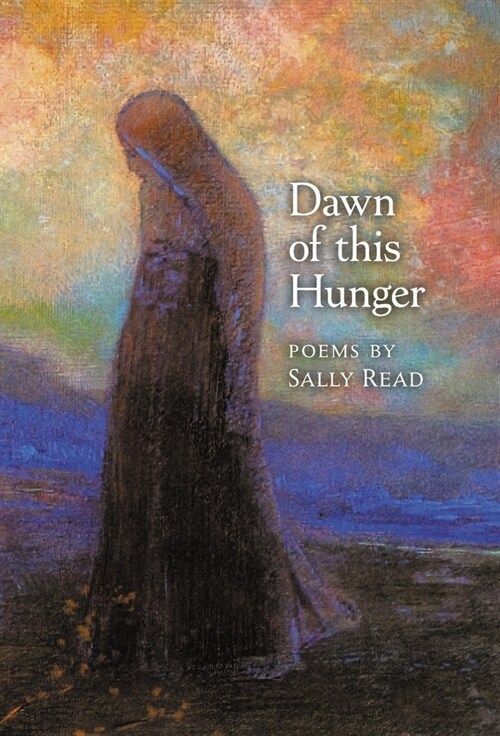 Dawn of this Hunger (Hardcover)