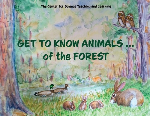 Get To Know Animals ... of the Forest (Paperback)
