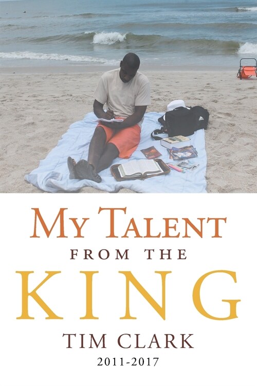 My Talent from the King (Paperback)