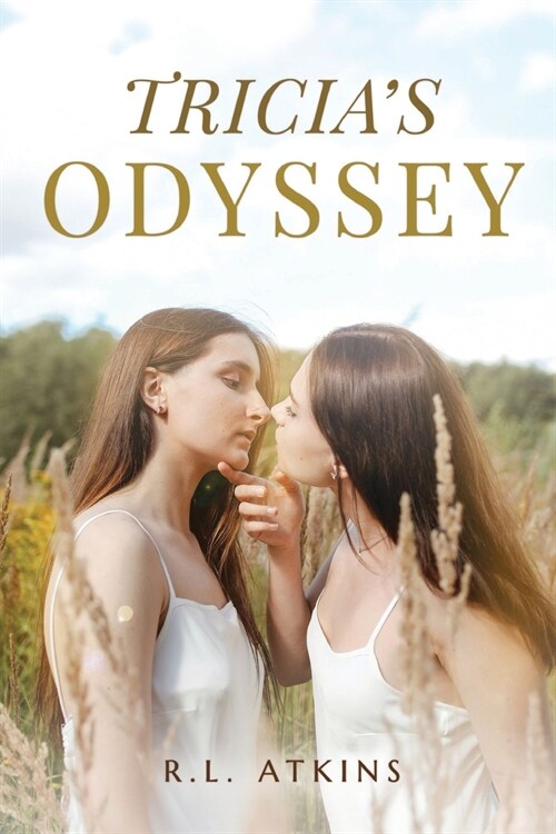 Tricias Odyssey: A Tale of a Young Women Search for Happiness (Paperback)