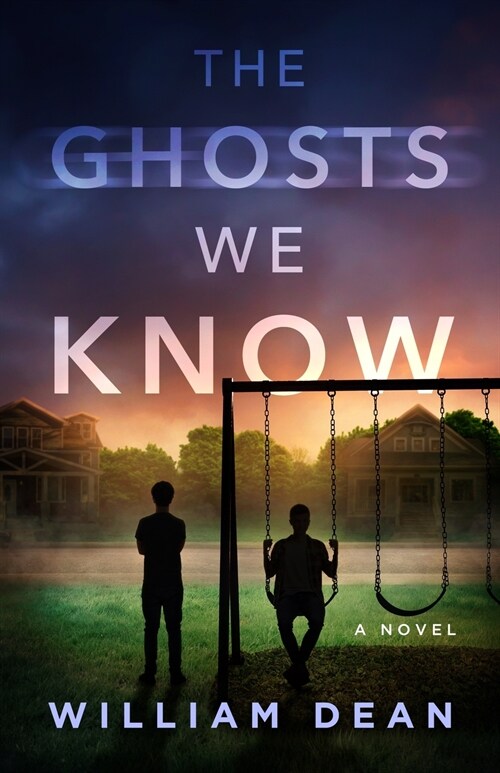 The Ghosts We Know (Paperback)