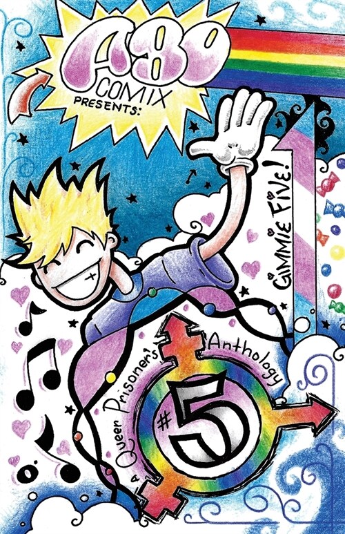 A.B.O. Comix Vol 5: A Queer Prisoners Anthology (Paperback)