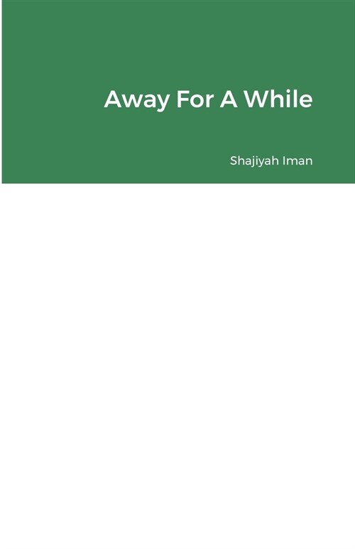 Away For A While (Paperback)