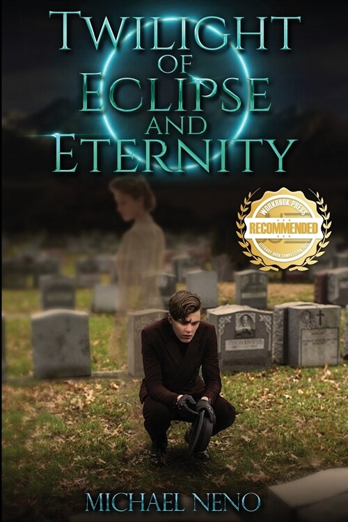Twilight of Eclipse and Eternity (Paperback)