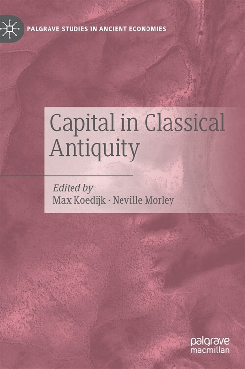 Capital in Classical Antiquity (Hardcover)