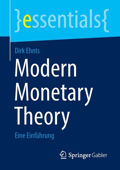 Modern Monetary Theory: Eine Einf?rung (Paperback)
