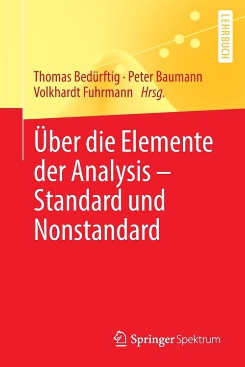 ?er Die Elemente Der Analysis - Standard Und Nonstandard (Paperback, 1. Aufl. 2022)