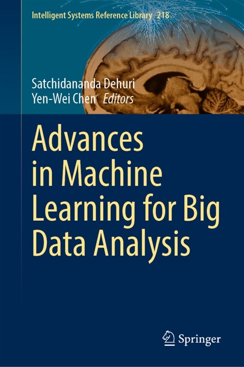 Advances in Machine Learning for Big Data Analysis (Hardcover)