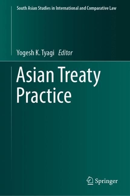 Asian Treaty Practice (Hardcover)