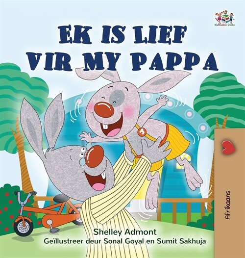 I Love My Dad (Afrikaans Childrens Book) (Hardcover)