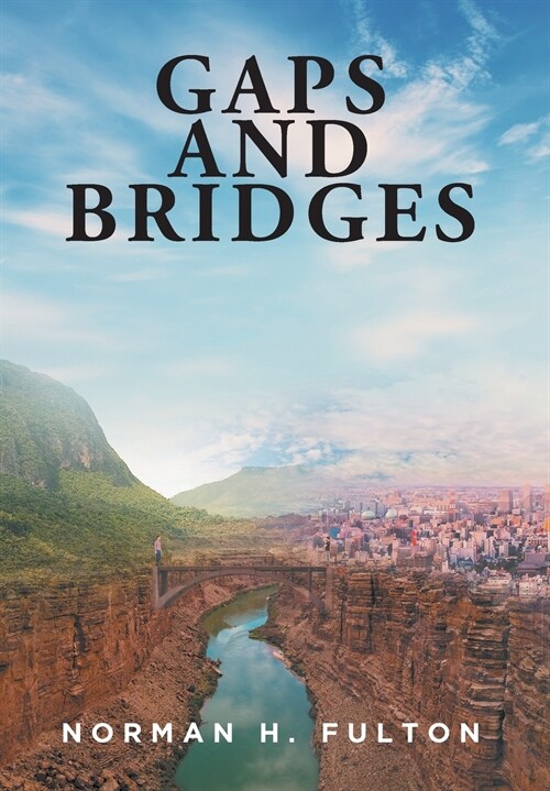 Gaps and Bridges (Hardcover)