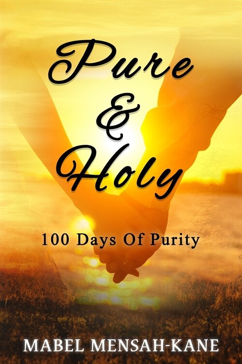 Pure And Holy (Paperback)