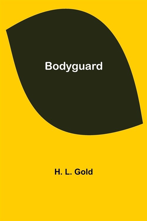 Bodyguard (Paperback)