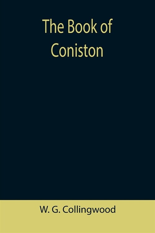 The Book of Coniston (Paperback)