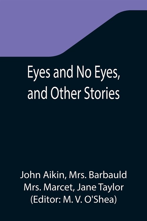 Eyes and No Eyes, and Other Stories (Paperback)