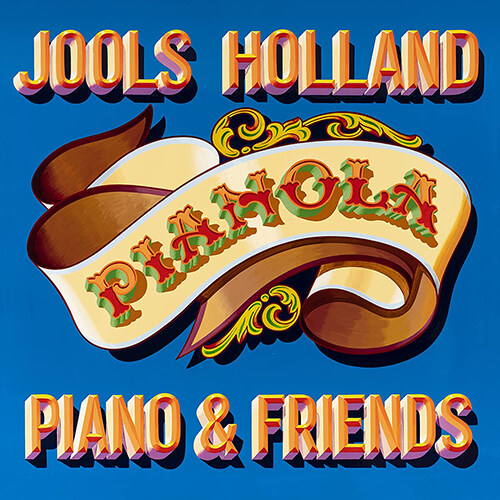 [수입] Jools Holland - Pianola. PIANO & FULLRIENDS