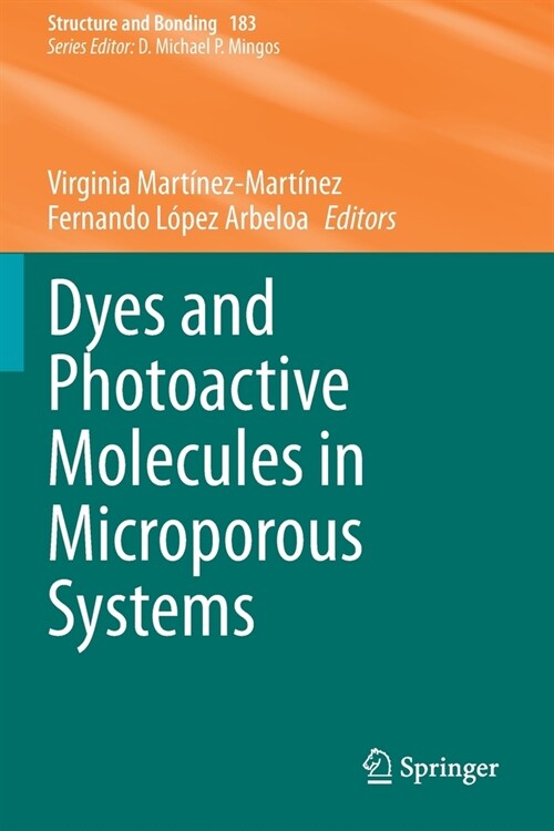 Dyes and Photoactive Molecules in Microporous Systems (Paperback)