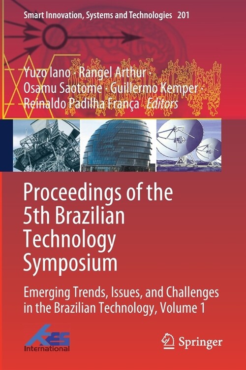 Proceedings of the 5th Brazilian Technology Symposium: Emerging Trends, Issues, and Challenges in the Brazilian Technology, Volume 1 (Paperback)