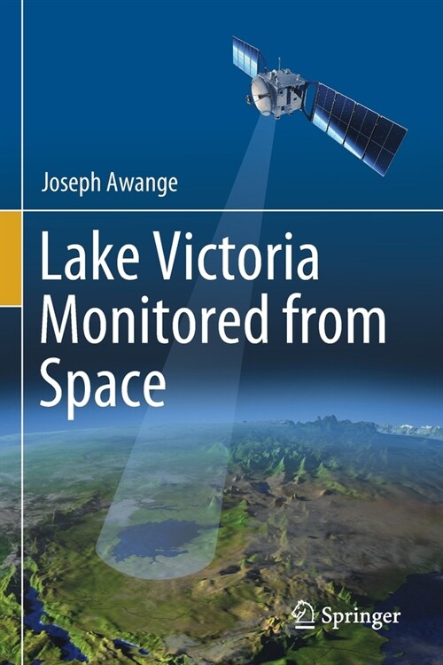 Lake Victoria Monitored from Space (Paperback)