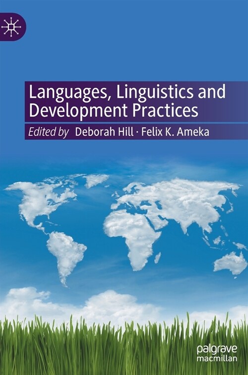 Languages, Linguistics and Development Practices (Hardcover)