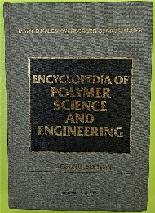 [중고] Encyclopedia of Polymer Science and Engineering (Hardcover, 2nd, Subsequent)