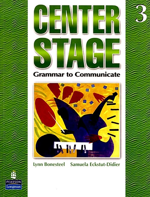 Center Stage 3: Grammar to Communicate, Student Book (Paperback)