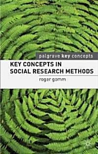 Key Concepts in Social Research Methods (Paperback)