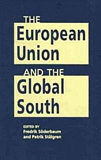 The European Union and the Global South (Hardcover)