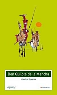 Don Quijote de la Mancha / Don Quixote de la Mancha (Paperback)
