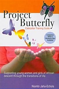Project Butterfly (Paperback)