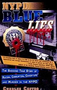 NYPD Blue Lies (Paperback)