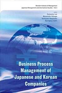 Business Process Management of Japanese and Korean Companies (Hardcover)