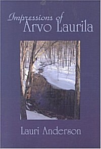 Impressions of Arvo Laurila (Paperback)