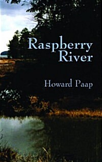 Raspberry River (Paperback)