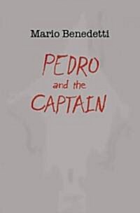 Pedro and the Captain (Paperback)