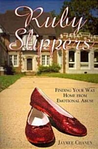 Ruby Slippers (Paperback, 1st)