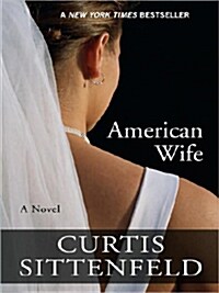 American Wife (Hardcover, Large Print)