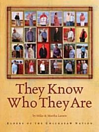 They Know Who They Are (Hardcover)
