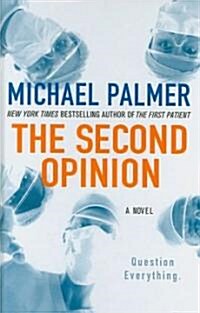 The Second Opinion (Hardcover, Large Print)