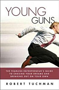 Young Guns (Hardcover, 1st)