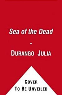 Sea of the Dead (Hardcover)