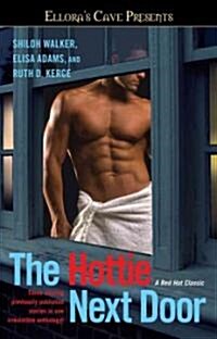 The Hottie Next Door (Paperback)
