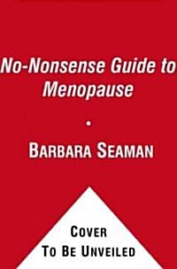 No-Nonsense Guide to Menopause (Paperback)