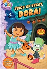 Trick or Treat, Dora! (Board Books)