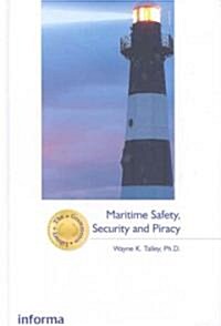 Maritime Safety Security and Piracy (Hardcover)