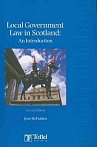 Local Government Law in Scotland, 2nd Edition (Paperback, 2, Revised)
