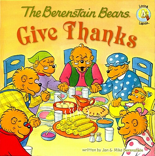 [중고] The Berenstain Bears Give Thanks (Paperback)