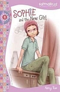 Sophie and the New Girl (Paperback)