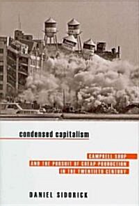 Condensed Capitalism (Hardcover)