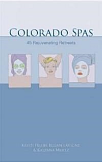 Colorado Spas (Paperback)